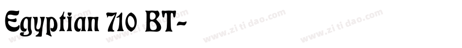 Egyptian 710 BT字体转换